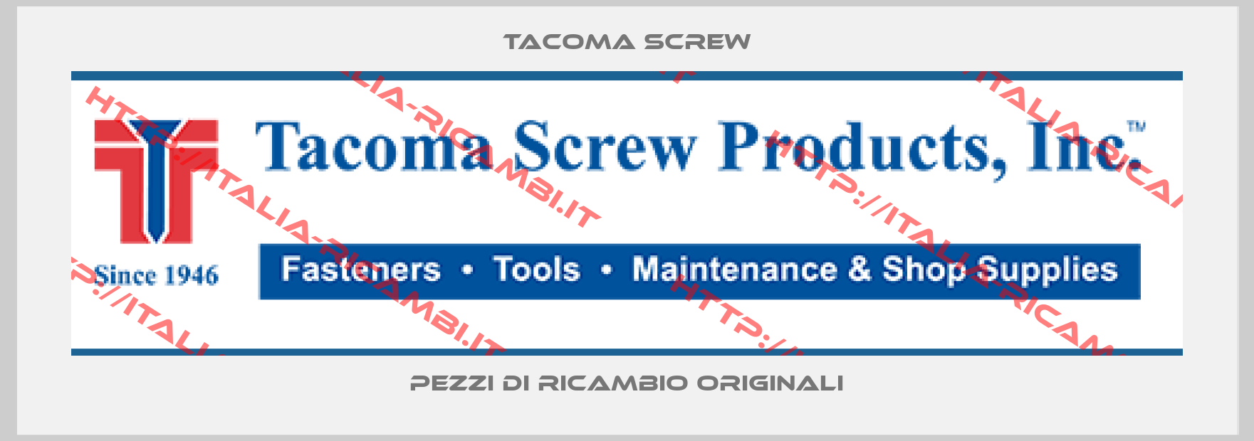 Tacoma Screw