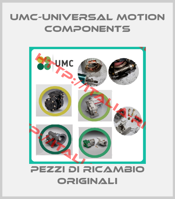 UMC-Universal Motion Components