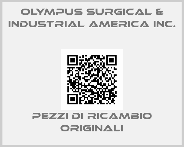 OLYMPUS SURGICAL & INDUSTRIAL AMERICA INC.