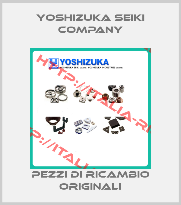 Yoshizuka Seiki Company