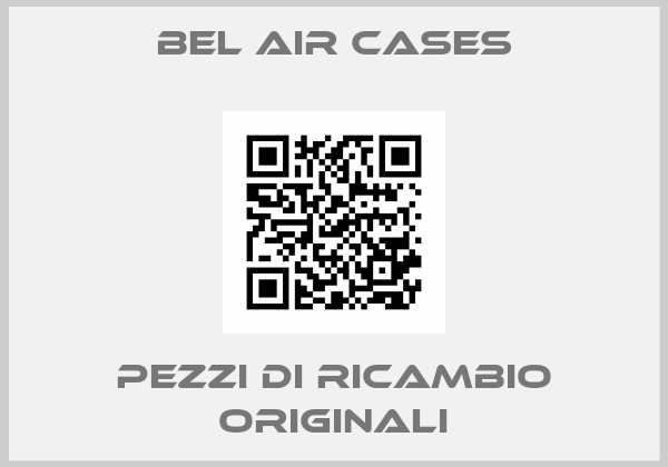 Bel Air Cases