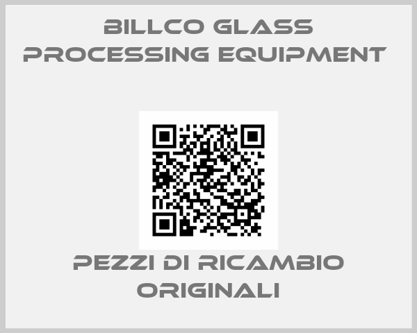 Billco glass processing equipment 