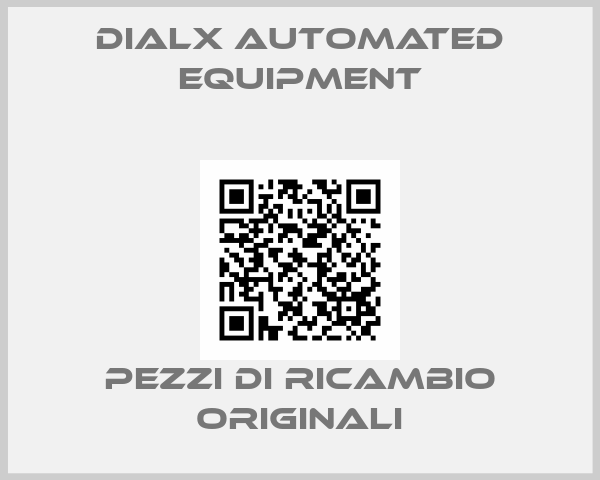 Dialx Automated Equipment