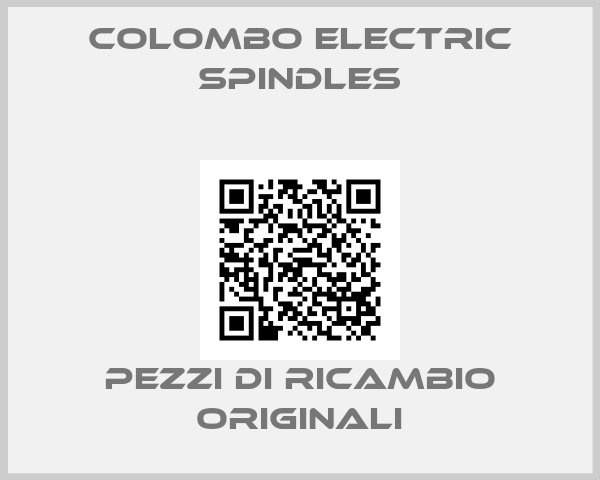 Colombo Electric Spindles