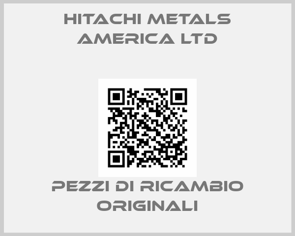 Hitachi Metals America Ltd