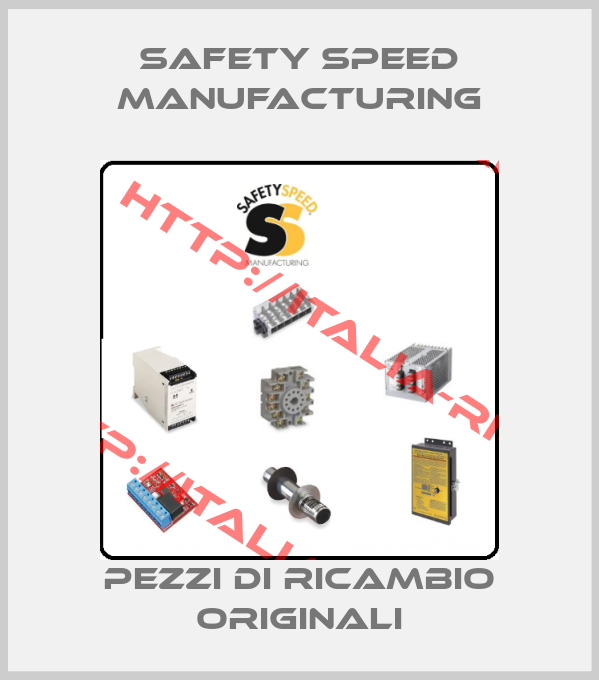 Safety Speed Manufacturing