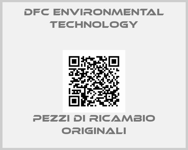 DFC ENVIRONMENTAL TECHNOLOGY