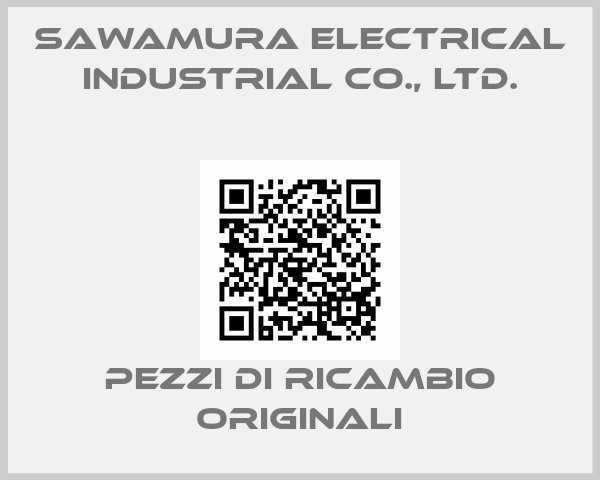 Sawamura Electrical Industrial Co., Ltd.