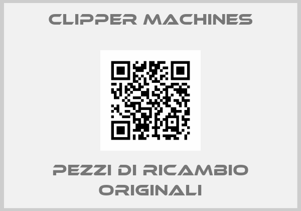 CLIPPER MACHINES