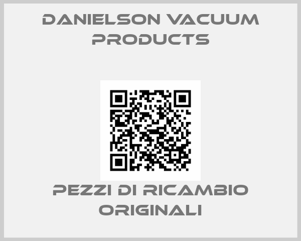 DANIELSON VACUUM PRODUCTS