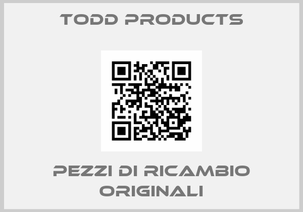 TODD PRODUCTS