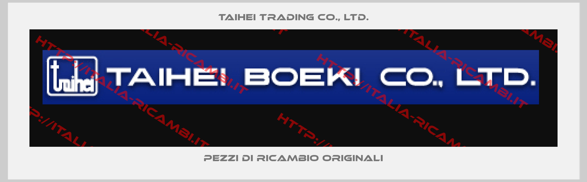 Taihei Trading Co., Ltd.