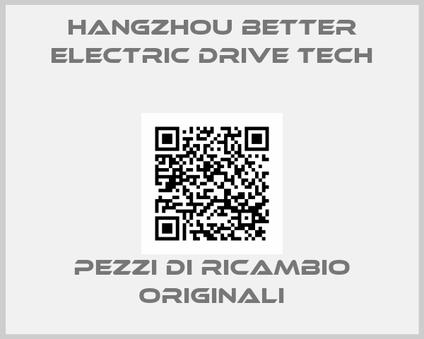 Hangzhou Better Electric Drive Tech