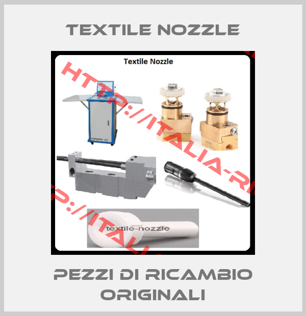 Textile Nozzle