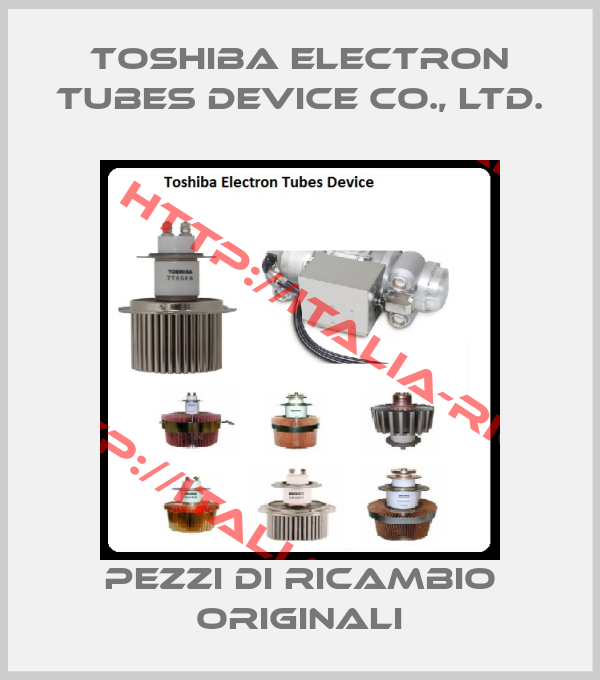 Toshiba Electron Tubes Device Co., Ltd.