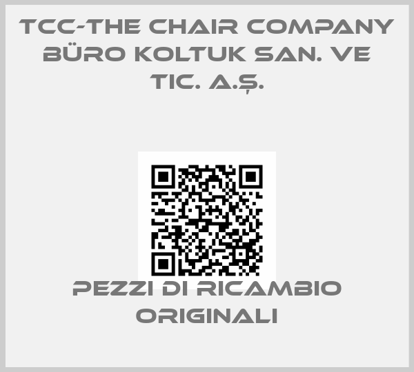 TCC-THE CHAIR COMPANY BÜRO KOLTUK SAN. VE TIC. A.Ş.