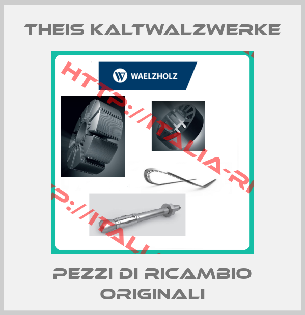 Theis Kaltwalzwerke