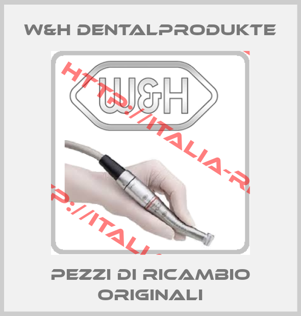 W&H Dentalprodukte