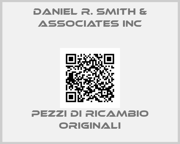 Daniel R. Smith & Associates Inc