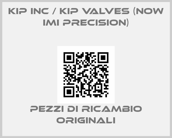 KIP Inc / Kip Valves (now IMI Precision)