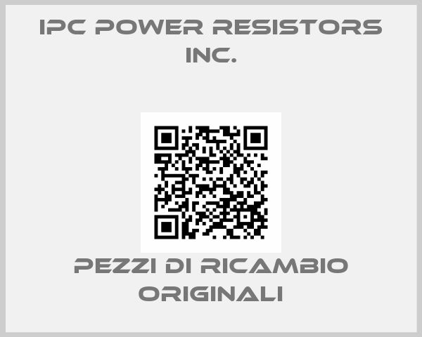 IPC Power Resistors Inc.