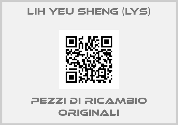 LIH YEU SHENG (LYS)