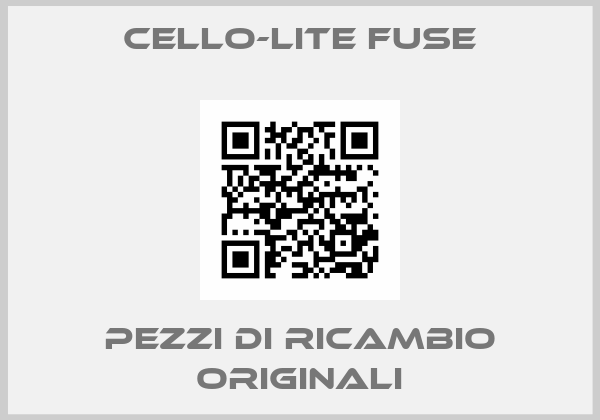 Cello-Lite Fuse