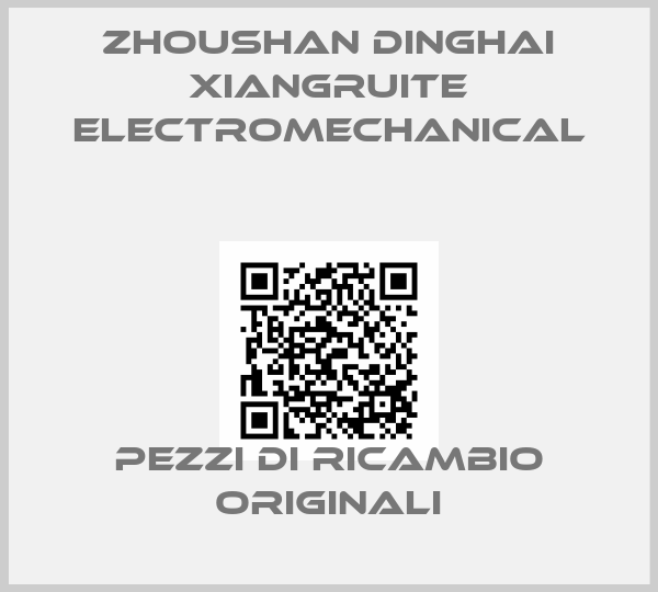 Zhoushan Dinghai Xiangruite Electromechanical