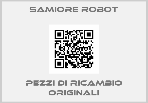 Samiore Robot