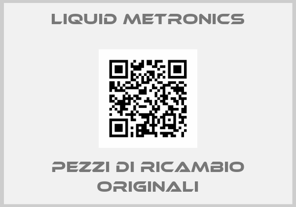 Liquid Metronics