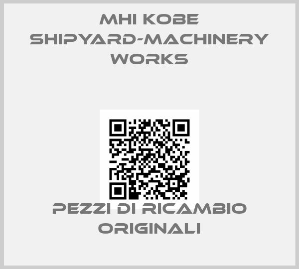 MHI Kobe Shipyard-Machinery Works