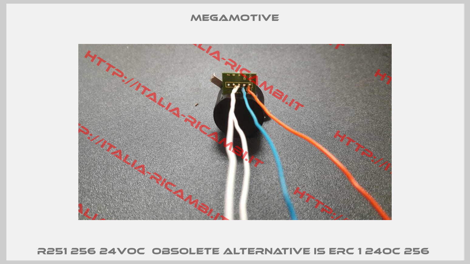 R251 256 24VOC  Obsolete alternative is ERC 1 24OC 256 -2