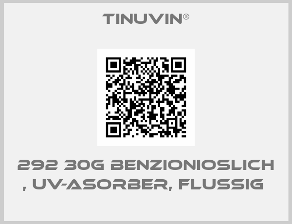 Tinuvin®-292 30G BENZIONIOSLICH , UV-ASORBER, FLUSSIG 