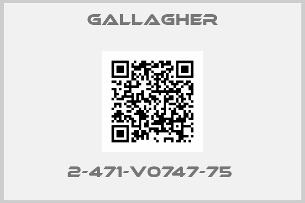 Gallagher-2-471-V0747-75 