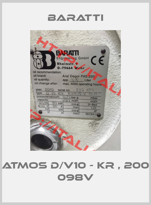 Baratti-ATMOS D/V10 - KR , 200 098V