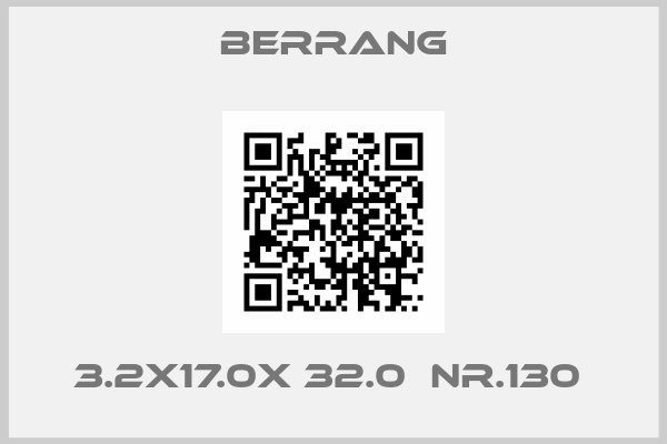 Berrang-3.2x17.0x 32.0  Nr.130 