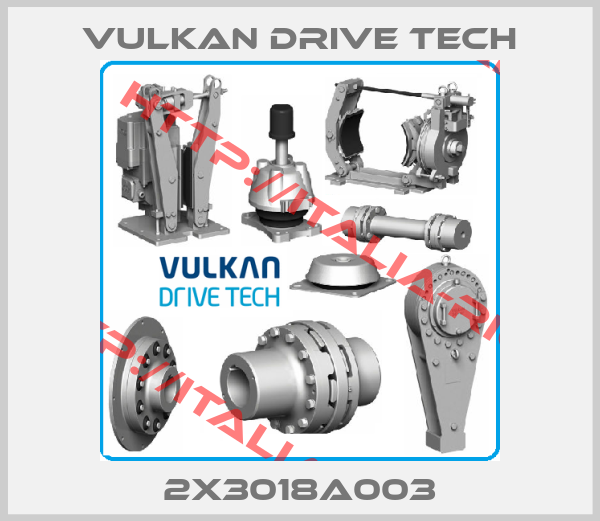VULKAN Drive Tech-2X3018A003
