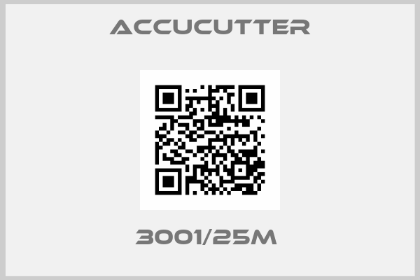 ACCUCUTTER-3001/25M 
