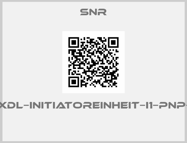 Snr-AXDL−INITIATOREINHEIT−I1−PNP−N 