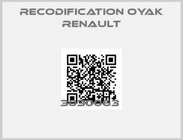 RECODIFICATION OYAK RENAULT-3030063 