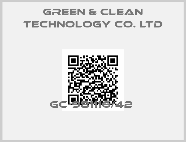 Green & Clean Technology Co. Ltd-GC-981116/42 
