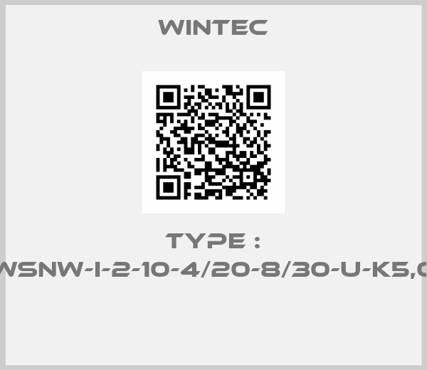Wintec- Type : WSNW-I-2-10-4/20-8/30-U-K5,0 