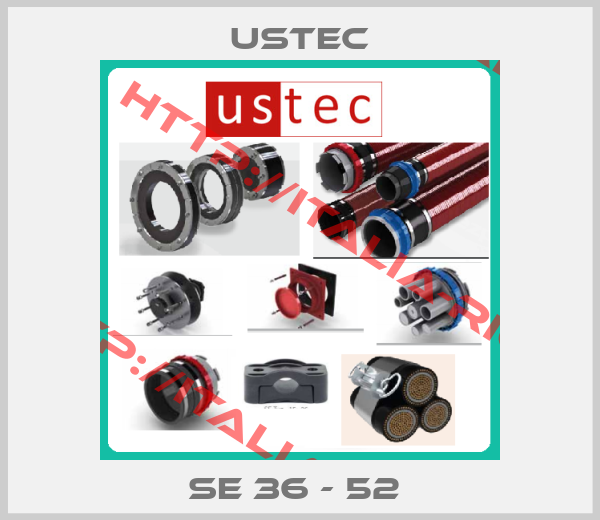 Ustec-SE 36 - 52 