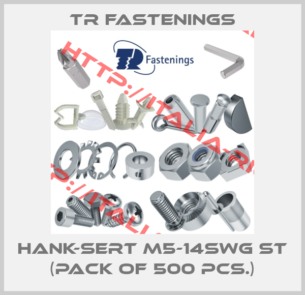 TR Fastenings-Hank-Sert M5-14swg ST (pack of 500 pcs.)