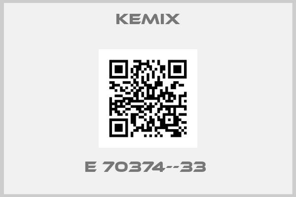 KEMIX-E 70374--33 