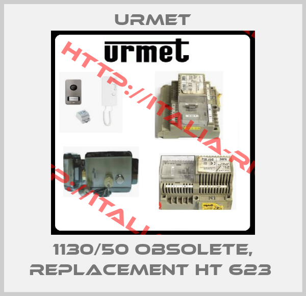 Urmet-1130/50 obsolete, replacement HT 623 
