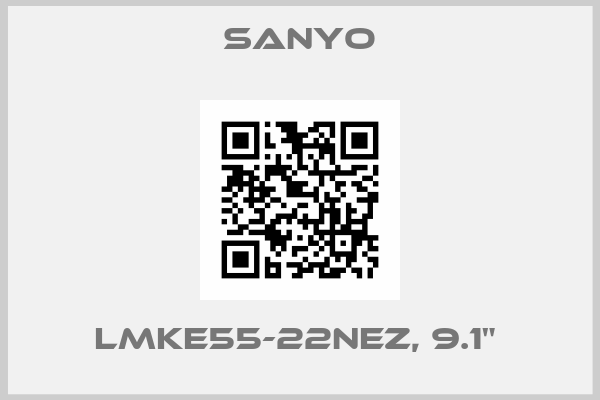 Sanyo-LMKE55-22NEZ, 9.1" 