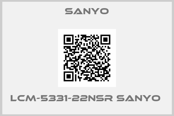 Sanyo-LCM-5331-22NSR SANYO 