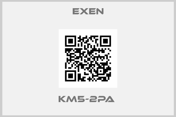 Exen-KM5-2PA 