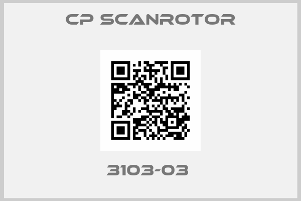 CP SCANROTOR-3103-03 